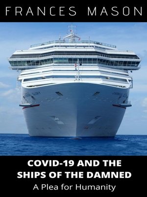 cover image of COVID-19 and the Ships of the Damned